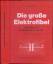 Fritz Bergtold; Josef Eiselt: Die grosse