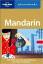 Mandarin. With 3500-word two-way dictionary and Pinyin throughout. Lonly planet phrasebooks - Anthony Garnaut