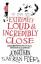 Jonathan Safran Foer: Extremely loud & I