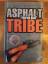 Morton Rhue: Asphalt Tribe