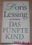 Doris Lessing: Das fünfte Kind -- Roman