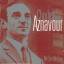 Charles Aznavour: Me Que Me Que