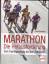 Marathon - Die Herausforderung: Vom Trainingsaufbau bis zum Zieleinlauf - Simoneit, Frank