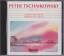 Peter Tschaikovsky: Peter Tschaikovsky -