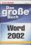 Mechtild Käufer: Das große Buch Word 200