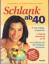 Inge Hofmann: Schlank ab 40 - Bodystylin