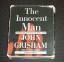 John Grisham: The Innocent Man : Murder 