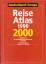 Reiseatlas / Deutschland, Europa 1999/20