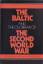 The Baltic and the Outbreak of the Second World war - John Hilden, Thomas Lane