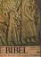 Bibel - Lessing, Erich: Die Bibel. Die G