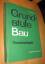 Sonntag / Kraus ( Hrsg.): Grundstufe Bau
