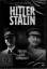 Hitler - Stalin - Portrait einer Feindsc