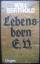 Will Berthold: Lebensborn e.v. - Roman -
