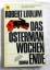 Robert Ludlum: Das Osterman-Wochenende (