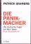 Patrick Bahners: Die Panikmacher - Die d