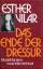 Esther Vilar: Das  Ende der Dressur., Mo