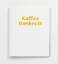 gebrauchtes Buch – Wolfram Hahn – Kaffee Bankrott – Bild 1