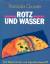 Franziska Groszer: Rotz und Wasser