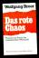 Broer,  Wolfgang: Das rote Chaos / Theor