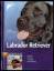 Labrador Retriever • Haltung liebevoll und kompetent • Ernährung, Pflege, Erziehung, Rassens - Brigitte Rauth-Widmann