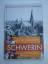 Ulrich Grunert: Aufgewachsen in SCHWERIN