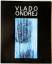 Tintelnot, Verena; Ondrej, Vlado: Vlado 