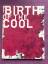 gebrauchtes Buch – Bice Curiger – Birth of the Cool – Bild 2