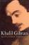 Dahdah, Jean P: Khalil Gibran - Eine Bio