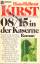 Kirst, Hans H: 08/15 in der Kaserne