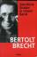 Bertolt Brecht: Die Stücke von Bertolt B