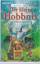 Adam Roberts: Der kleine Hobbnix - Die T