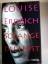 Louise Erdrich: Solange du lebst