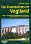 Wilfried Rettig: Die Eisenbahnen im Vogt