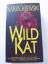 Karen Kijewski: Wild Kat. A Kat colorado