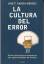 Jose Mendez: La cultura del error. Cómo 