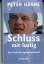 Peter Hahne: Schluss mit lustig! - Das E