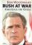 Bob Woodward: Bush at War - Amerika im K