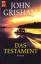 gebrauchtes Buch – John Grisham – Das Testament – Bild 1