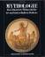 Mythologie. Eine illustrierte Weltgeschichte des mythisch-religiösen Denkens. - Cavendish, Richard und Trevor O. Ling