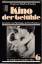 Programm Roloff und Seeßlen: Kino der Gefühle (Grundlagen des populären Films, Bd. 6) - Seeßlen, Georg