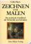 Colin Hayes: Zeichnen und Malen. Das pra