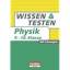Wissen und Testen Physik 7.-10. Klasse - Götz, Hans-Peter
