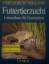 Friederich, Ursel; Volland, Werner: Futt