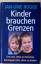 Jan-Uwe Rogge: Kinder brauchen Grenzen