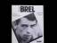 Jean Clouzet: Jacques Brel