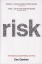 Dan Gardner: Risk