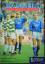 Programmheft Glasgow Rangers vs Celtic 1