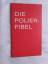 Dr. Eberhard Puntsch: Die Polierfibel - 
