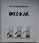 Manfred Sondermann: Ossikar