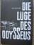 Paul Rassinier: Die Lüge des Odysseus